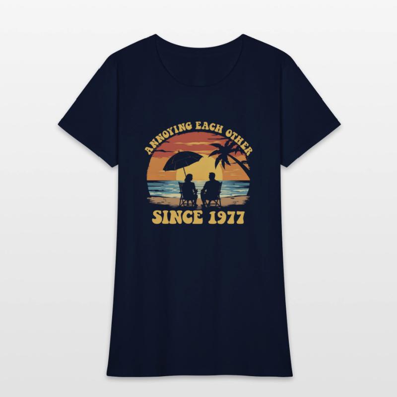 Annoying Each Other Since 1977 Anniversarymarried