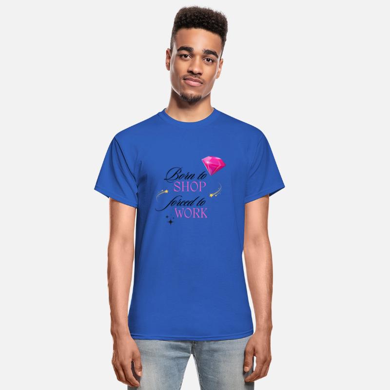 Born to Shop Forced to Work Women T Shirt