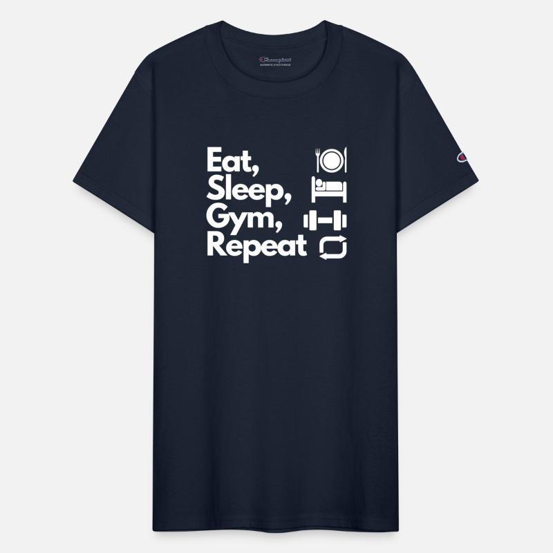 Eat, Sleep, Gym, Repeat.
