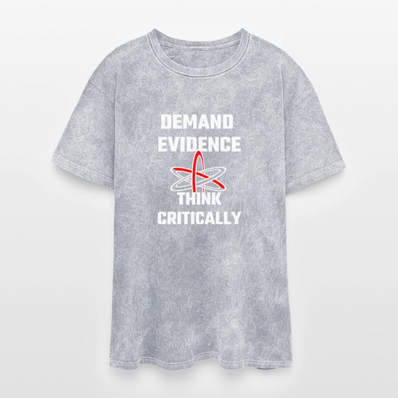Evidence - Demand Evidence Think Critically