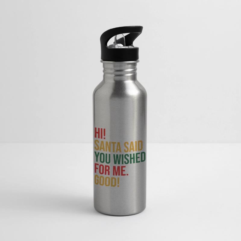 Funny Hi! Santa Said You Wished For Me. Good!