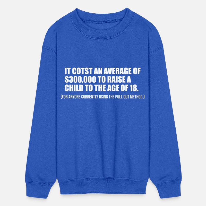 It Cotst An Average Of $300,000 To Raise A Child