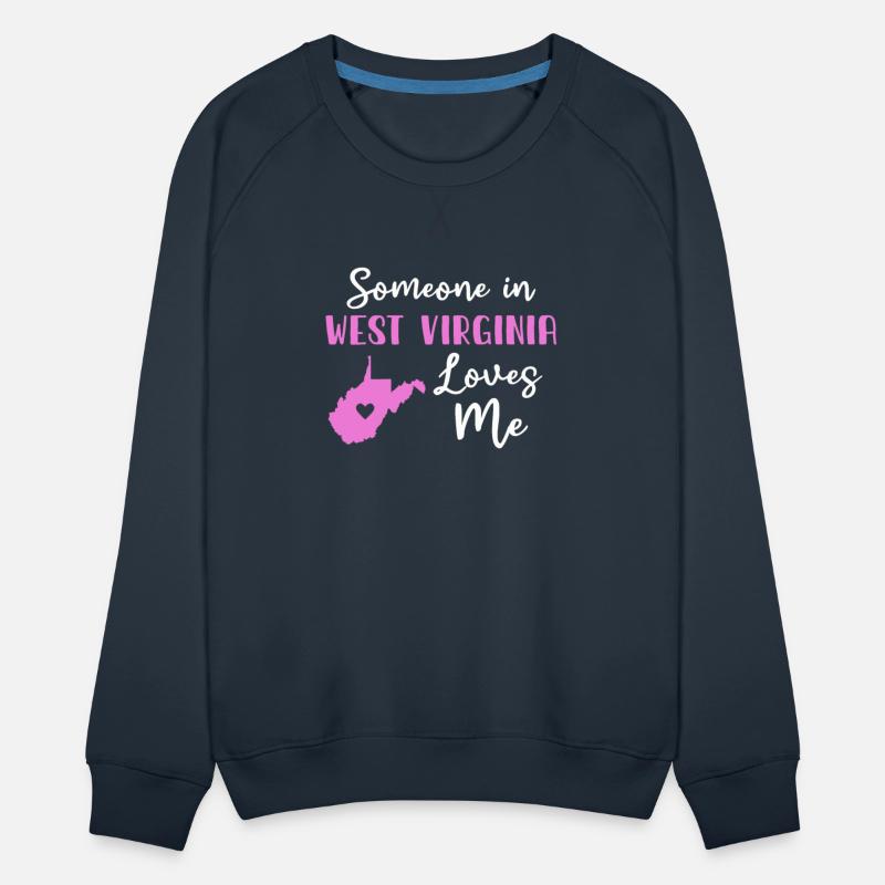 Someone In West Virginia Loves Me