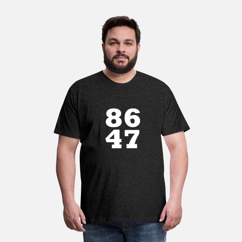 86 47 Anti-Trump Subtle Anti Trump 8647