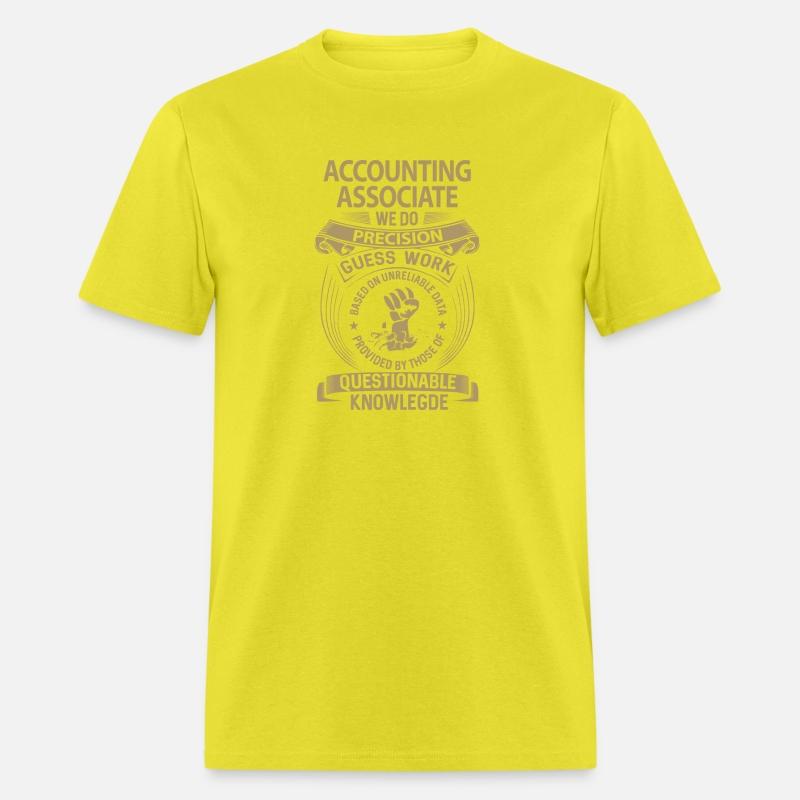 Accounting Associate T Shirt - We Do Precision Gif