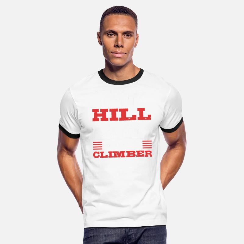 Ain't No Hill For A Climber Mountain Climber