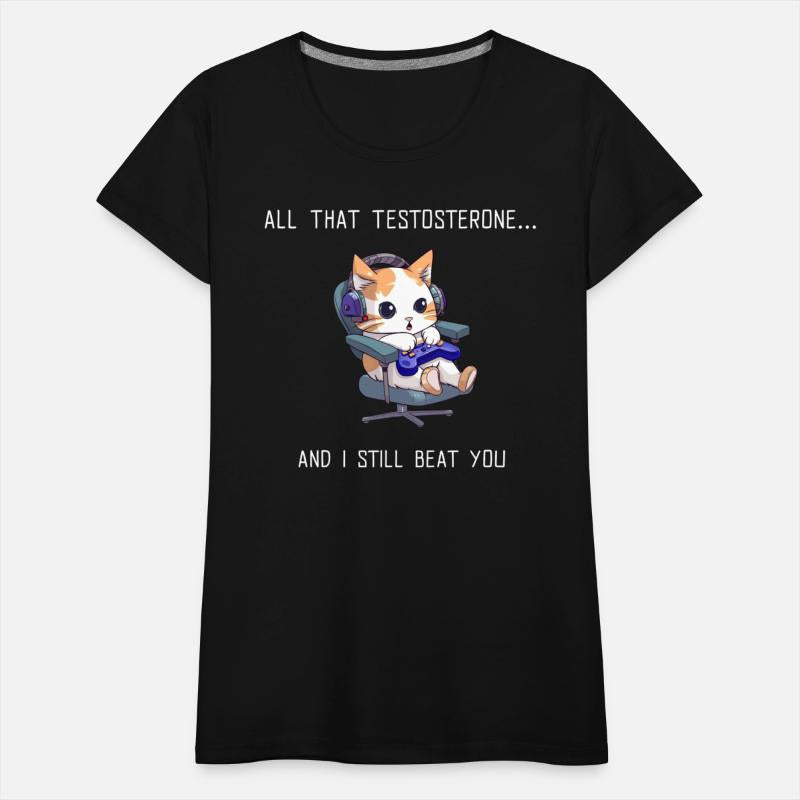 All That Testosterone, I Beat You Gamer Girlfriend