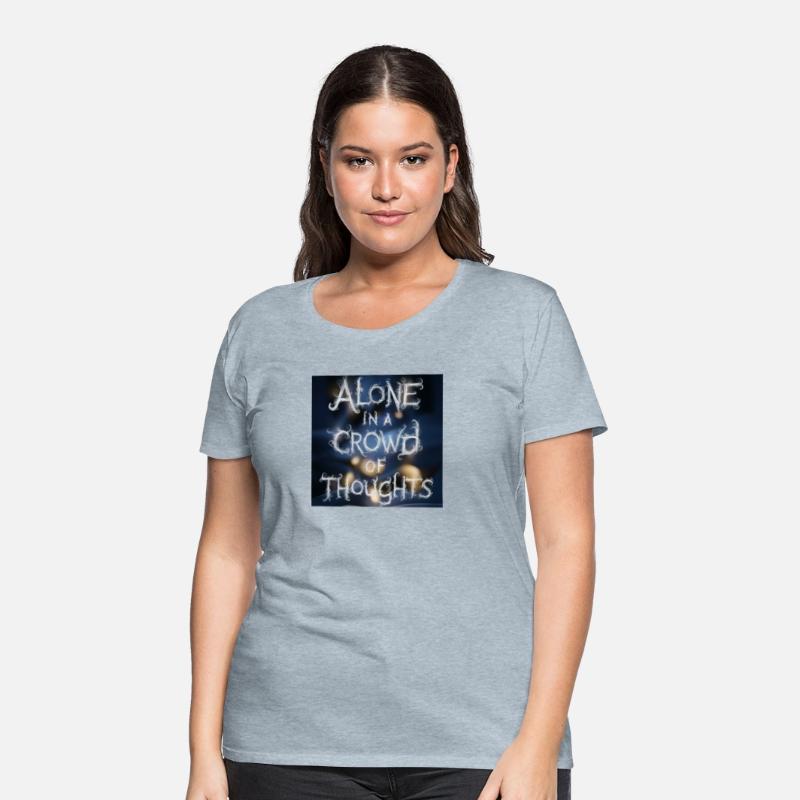 Alone in a crowd of thoughts