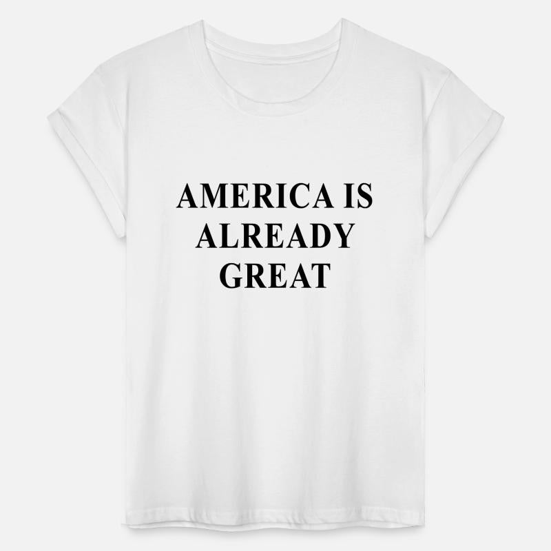 America is Already Great