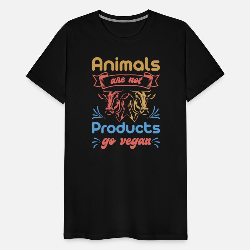Animals Are Not Products Go Vegan