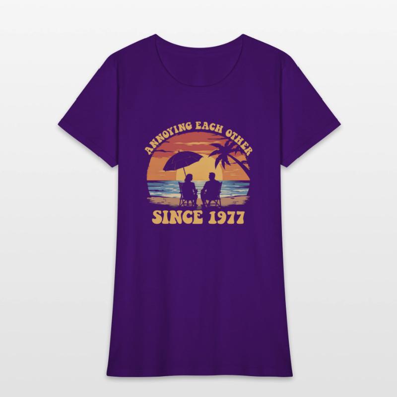 Annoying Each Other Since 1977 Anniversarymarried