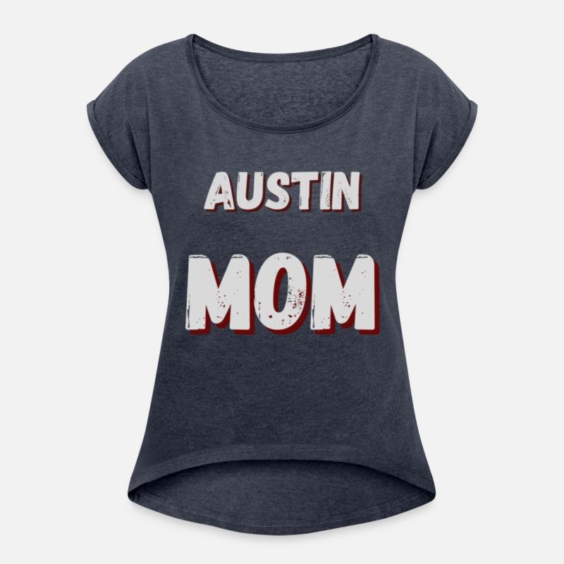 Austin Mom Best Mom Mothers Day Austin City