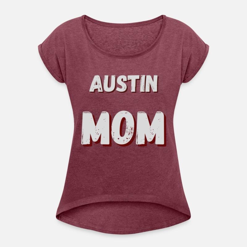 Austin Mom Best Mom Mothers Day Austin City