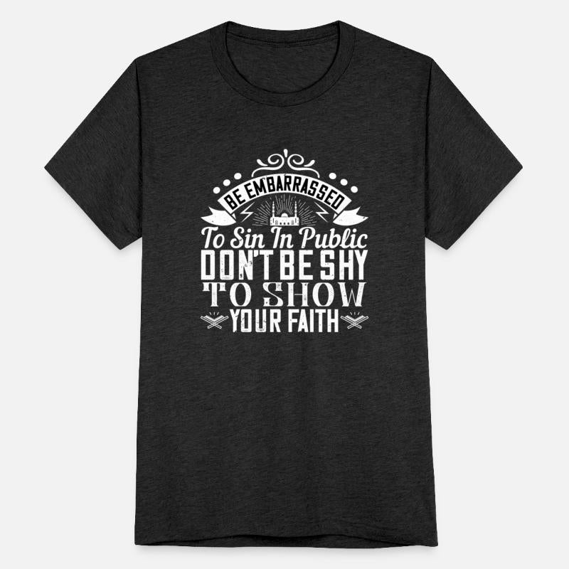 Be Embarrassed To Sin In Public Don t Be Shy To