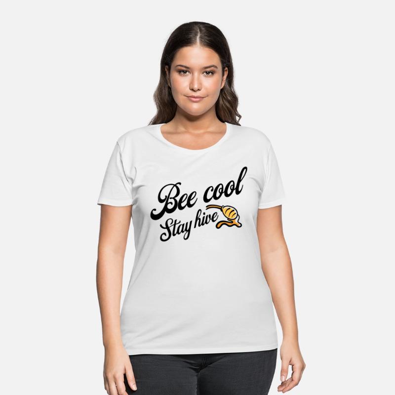 Bee Cool Stay Hive - Honey and Bee