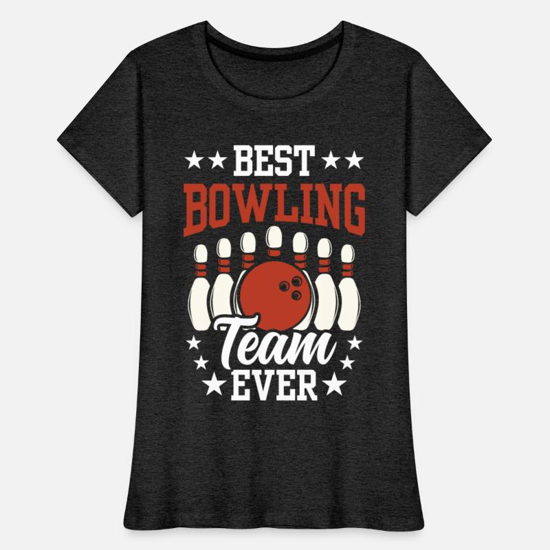 Best Bowling Team Ever Crew Bowler Hobby