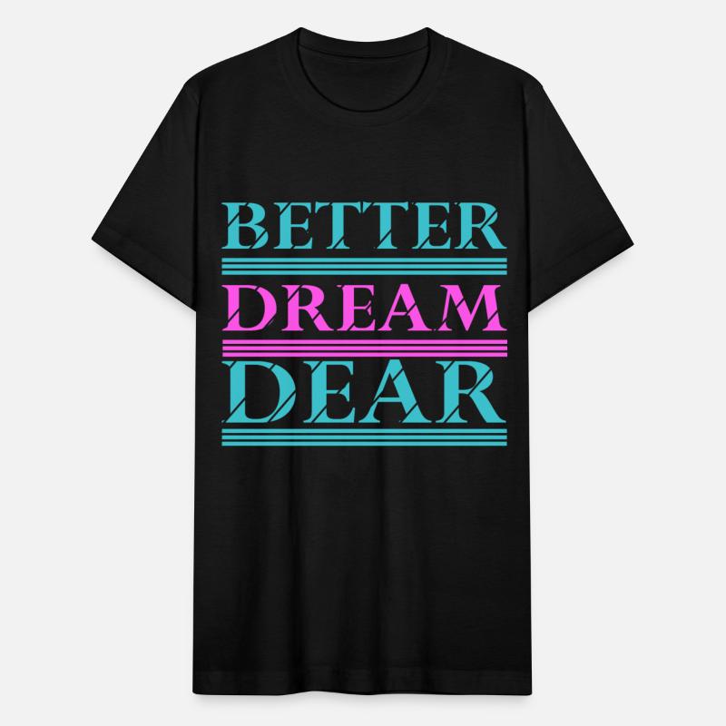 Better Dream Dear