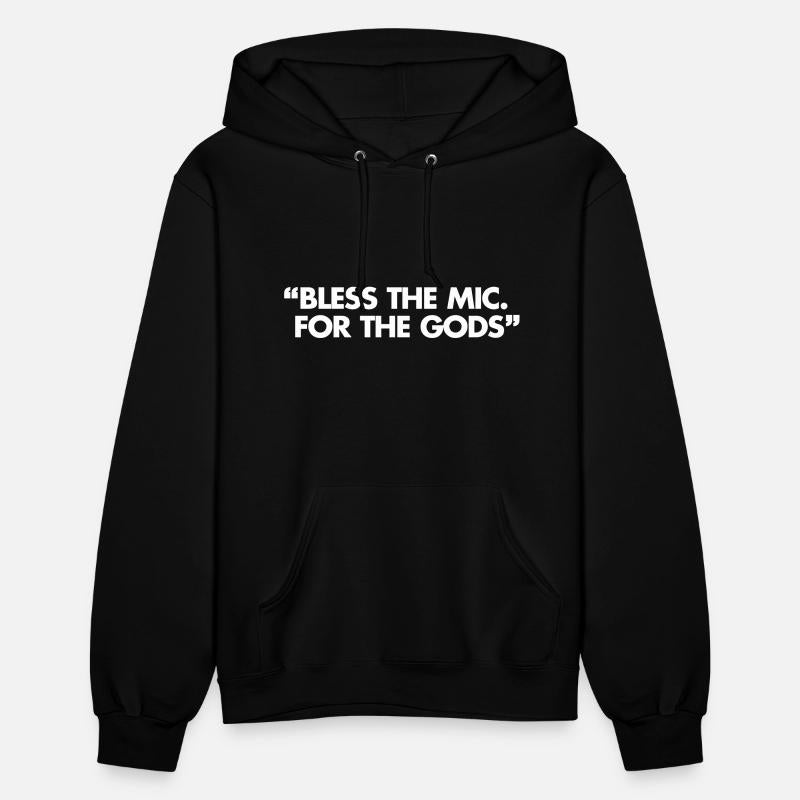 Bless The Mic. For The Gods