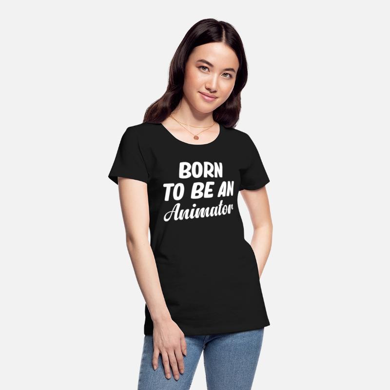 Born To Be An Animator Art Designer Illustrator