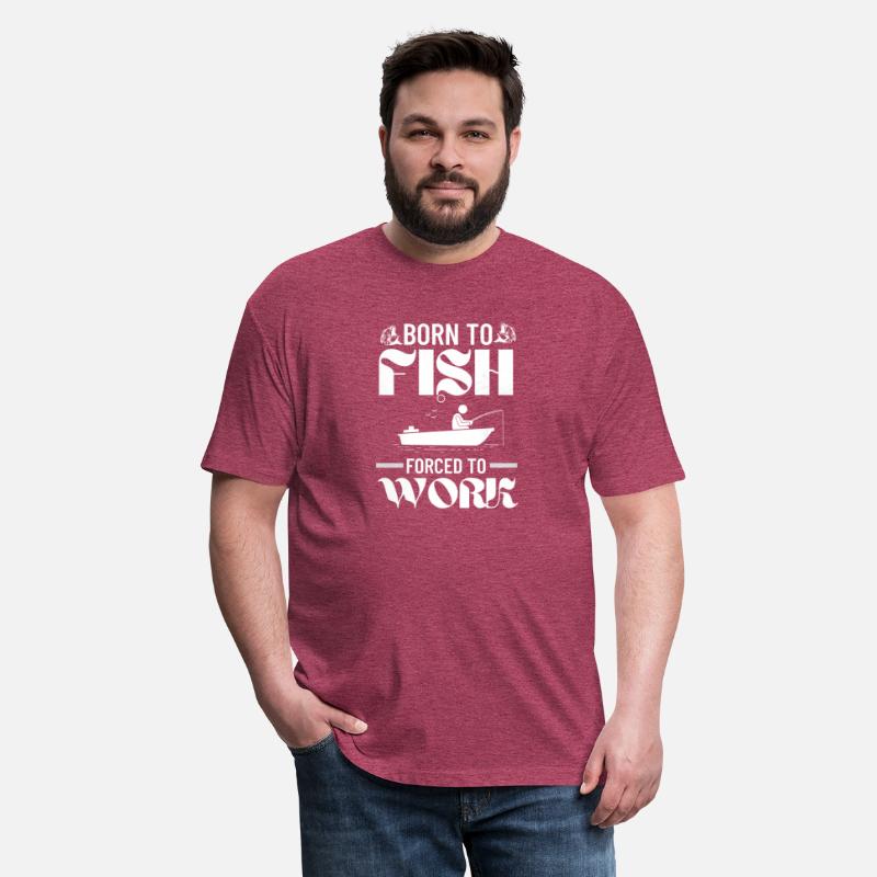 Born To Fish Forced To Work