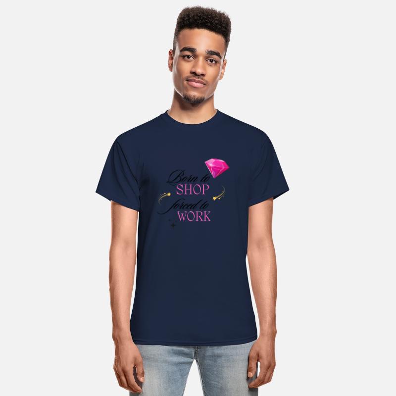 Born to Shop Forced to Work Women T Shirt