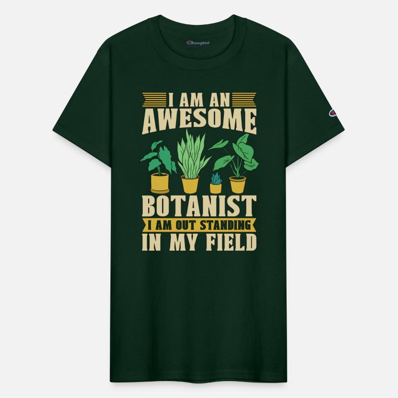 Botany I Am An Awesome Botanist Botanical Garden