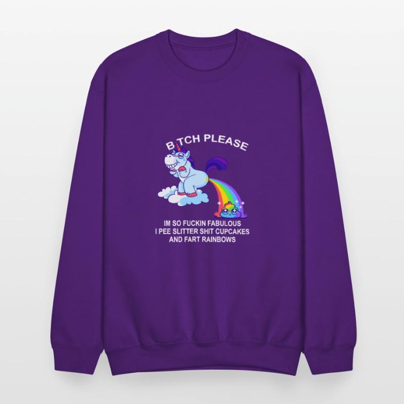 Btch Please I’m So Fuckin Fabulous