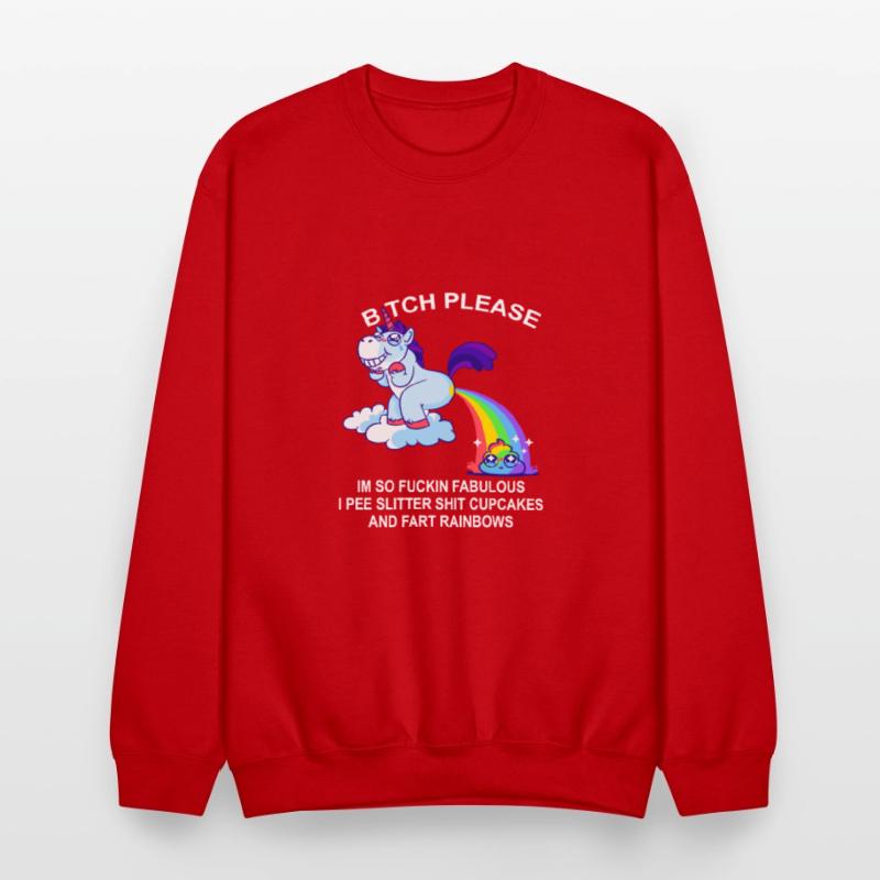 Btch Please I’m So Fuckin Fabulous