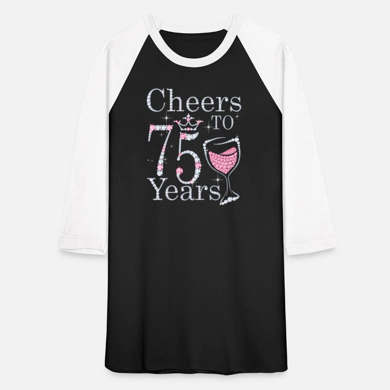 Cheers To 75 Years 1947 75Th Fors
