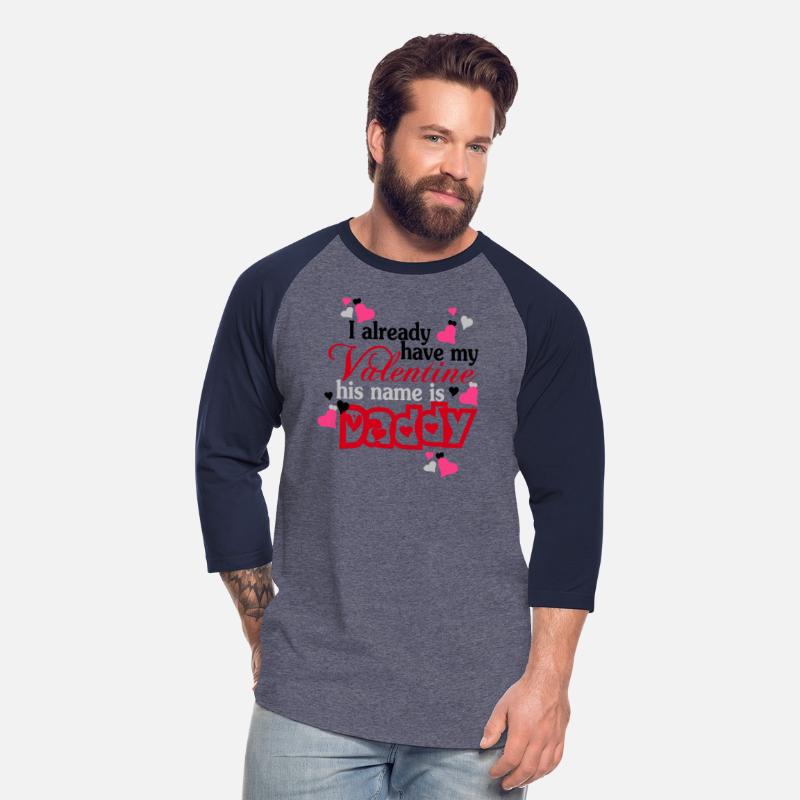 Daddy - My daddy is my valentine t-shirt