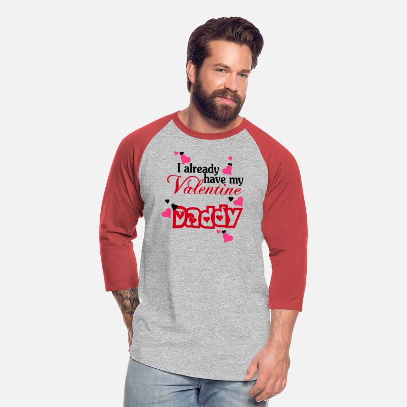 Daddy - My daddy is my valentine t-shirt