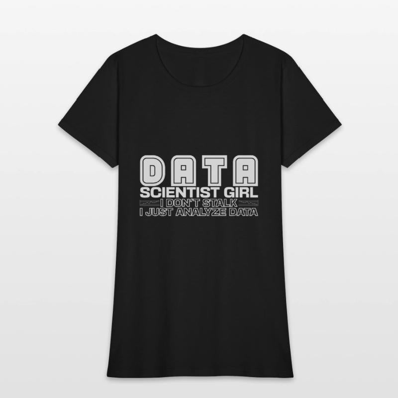Data Scientist Girl Joke Deep Learning Statistic