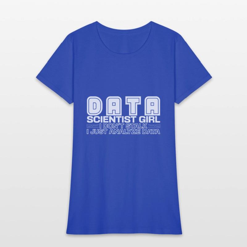Data Scientist Girl Joke Deep Learning Statistic