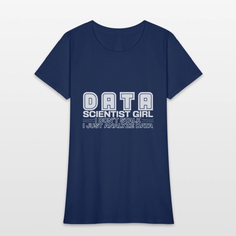 Data Scientist Girl Joke Deep Learning Statistic