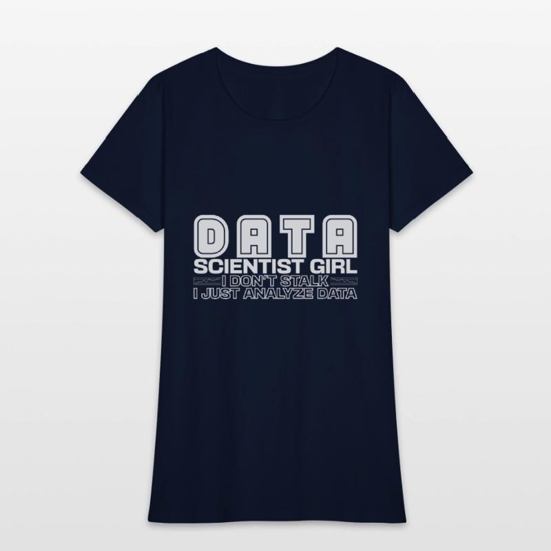 Data Scientist Girl Joke Deep Learning Statistic