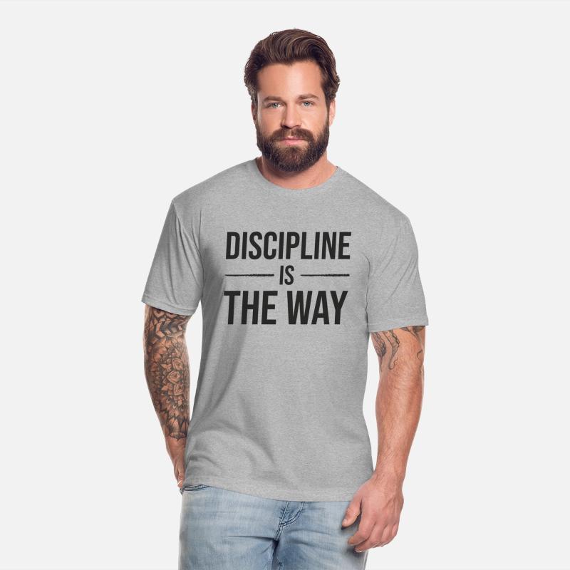 Discipline Is The Way - Gym, Hustle, Success