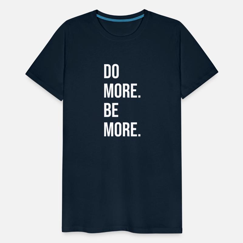 do more be more WHITE