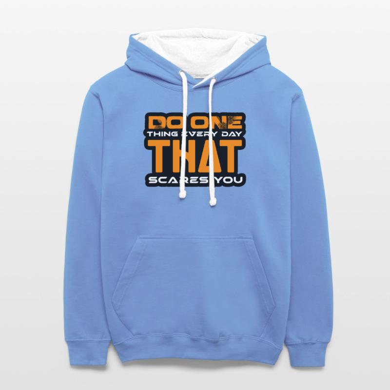 DO ONE THING EVERY DAY THAT SCARES YOU tshirt