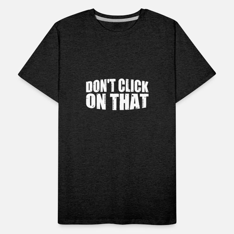 Don't Click On That 8