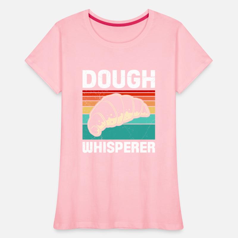 Dough Whisperer Baking Lover Baking Bakery