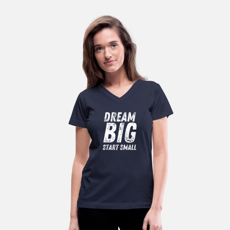 dream big start small