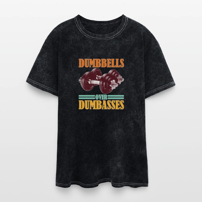 Dumbbells Over Dumbasses