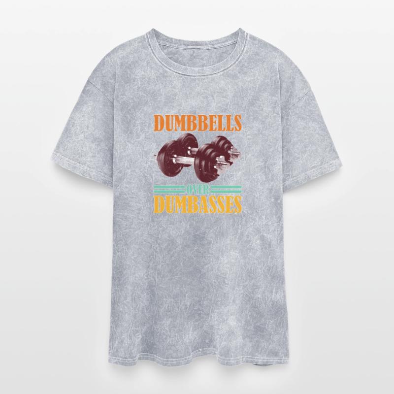 Dumbbells Over Dumbasses