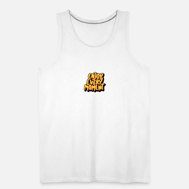 enjoy every moment t-shirts