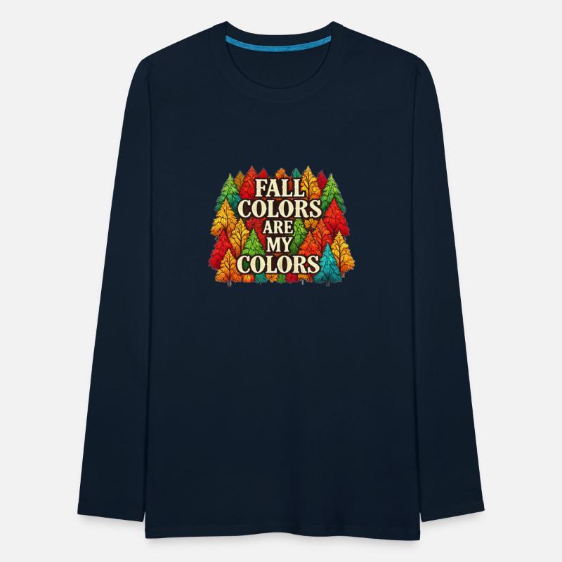 Fall Colors Are My Colors