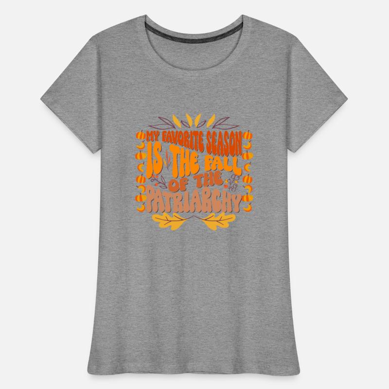 Fall Of the Patriarchy Favorite Season