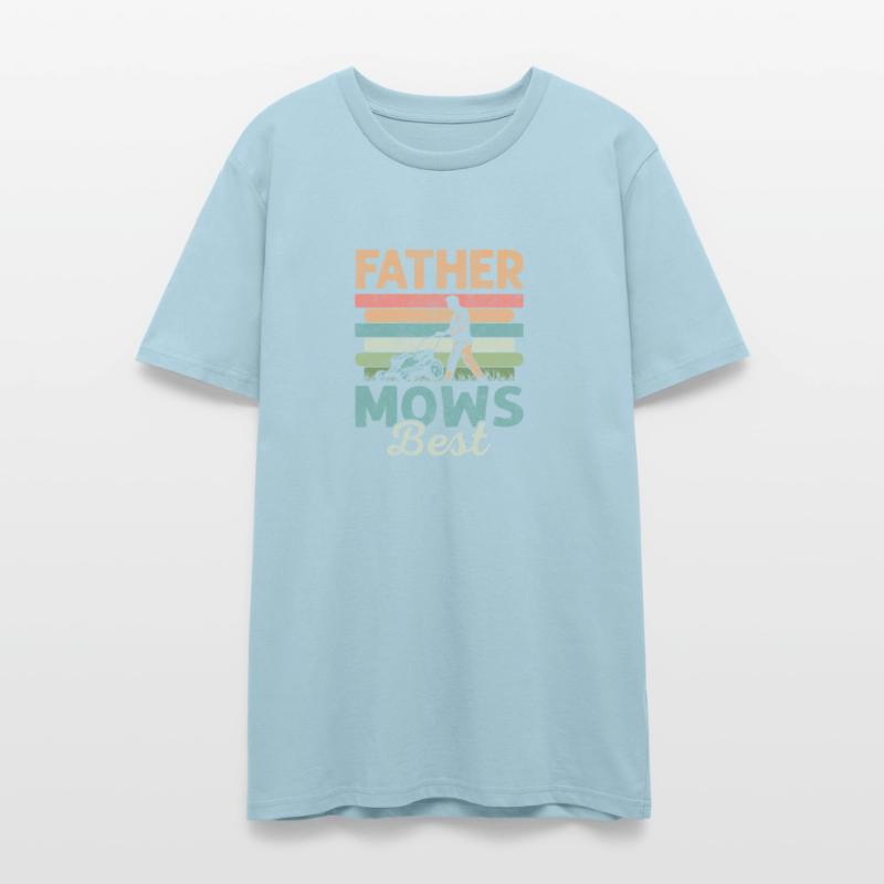 Father Mows Best Lawn Mowing