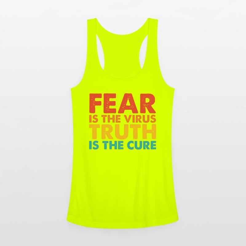 Fear Is The Virus Truth Is The Cure Retro