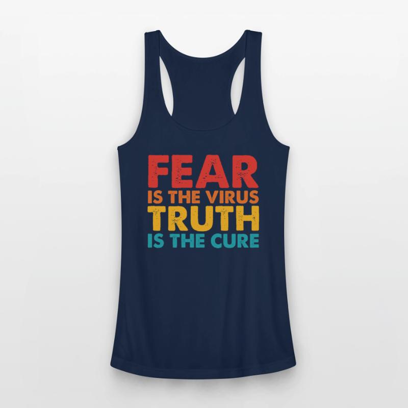 Fear Is The Virus Truth Is The Cure Retro