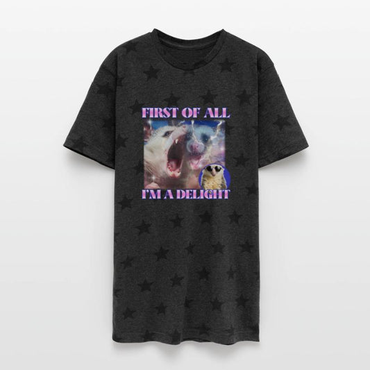 First Of All I'm A Delight